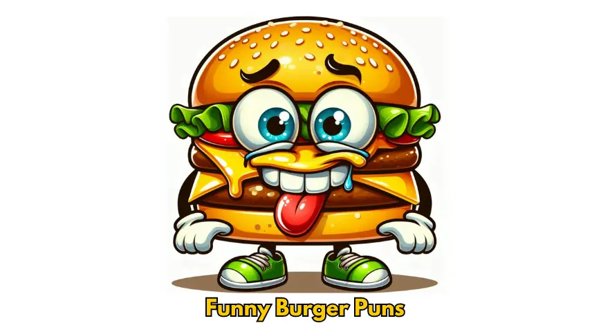 90+ Funny Burger Puns and Jokes to Bright Up Your Day Burger puns