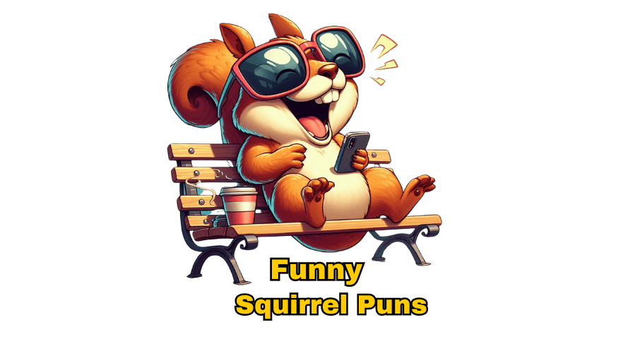 150+ Squirrel Puns and Jokes That Will Drive You Nuts! Funny Squirrel Puns