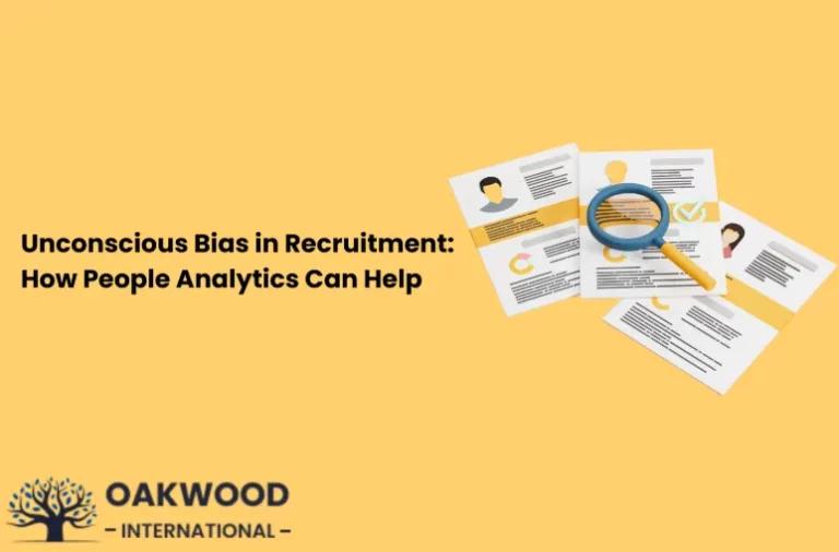 Unconscious Bias in Recruitment: How People Analytics Can Help Unconscious Bias in Recruitment How People Analytics Can Help